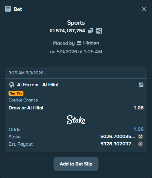 Bet slip: Al Hazem - Al Hilal, $12,566.75 stake at 1.06 odds, placed by Hidden