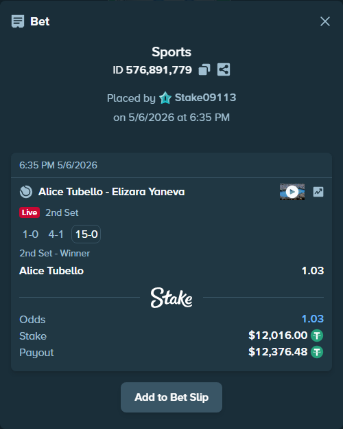Bet slip: Alice Tubello - Elizara Yaneva, $12,016.00 stake at 1.03 odds, placed by Stake09113
