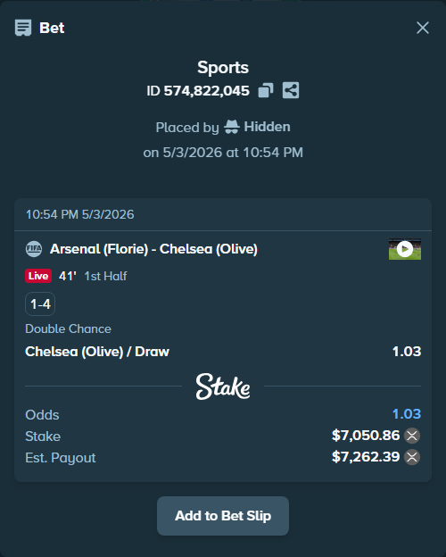 Bet slip: Arsenal (Florie) - Chelsea (Olive), $12,605.18 stake at 1.03 odds, placed by Hidden