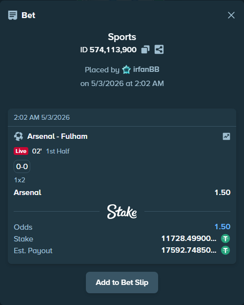 Bet slip: Arsenal - Fulham, $11,728.50 stake at 1.50 odds, placed by irfanBB