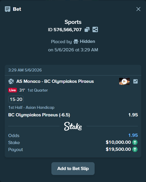 Bet slip: AS Monaco - BC Olympiakos Piraeus, $10,000.00 stake at 1.95 odds, placed by Hidden
