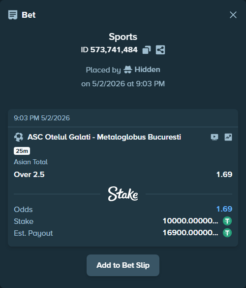 Bet slip: ASC Otelul Galati - Metaloglobus Bucuresti, $10,000.00 stake at 1.69 odds, placed by Hidden
