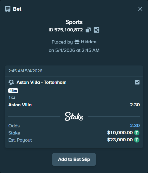 Bet slip: Aston Villaocc - Tottenham, $10,000.00 stake at 2.30 odds, placed by Hidden