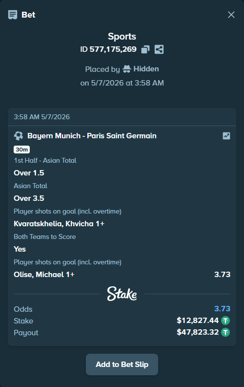 Bet slip: Bayern Munich - Paris Saint Germain, $12,827.44 stake at 1.73 odds, placed by Hidden