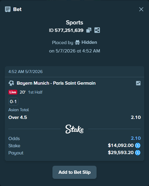 Bet slip: Bayern Munich - Paris Saint Germain, $14,092.00 stake at 2.10 odds, placed by Hidden