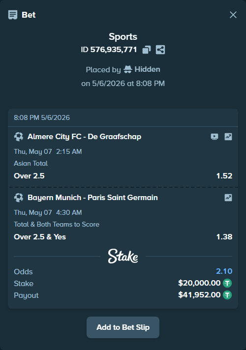Bet slip: Bayern Munich - Paris Saint Germain, $20,000.00 stake at 1.38 odds, placed by Hidden