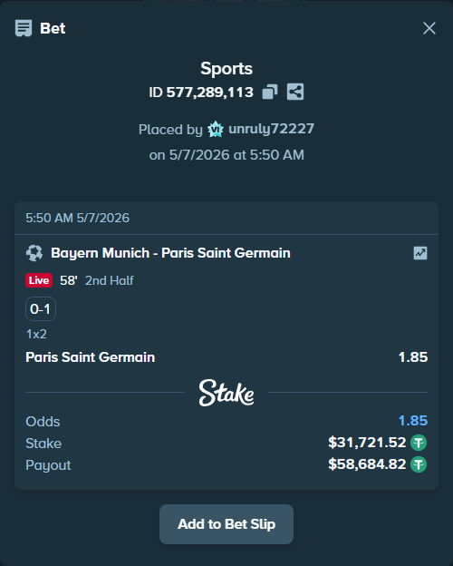Bet slip: Bayern Munich - Paris Saint Germain, $31,721.52 stake at 1.85 odds, placed by unruly72227