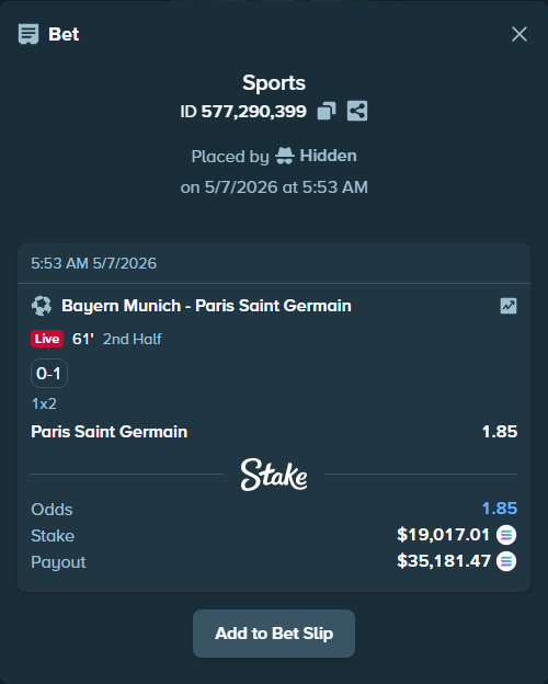 Bet slip: Bayern Munich - Paris Saint Germain, $42,484.00 stake at 1.85 odds, placed by Hidden