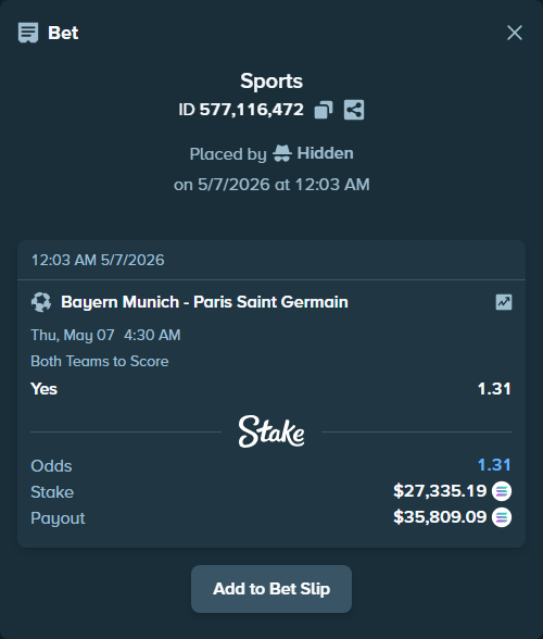 Bet slip: Bayern Munich - Paris Saint Germain, $61,886.86 stake at 1.31 odds, placed by Hidden