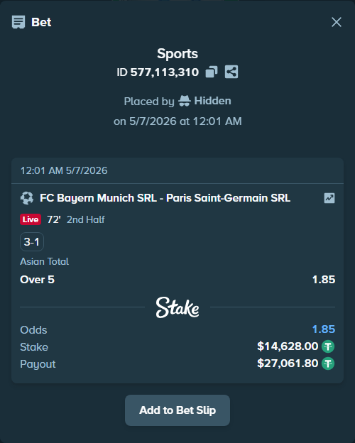 Bet slip: Bayern Munich SRL - Paris Saint-Germain SRL, $14,628.00 stake at 1.85 odds, placed by Hidden