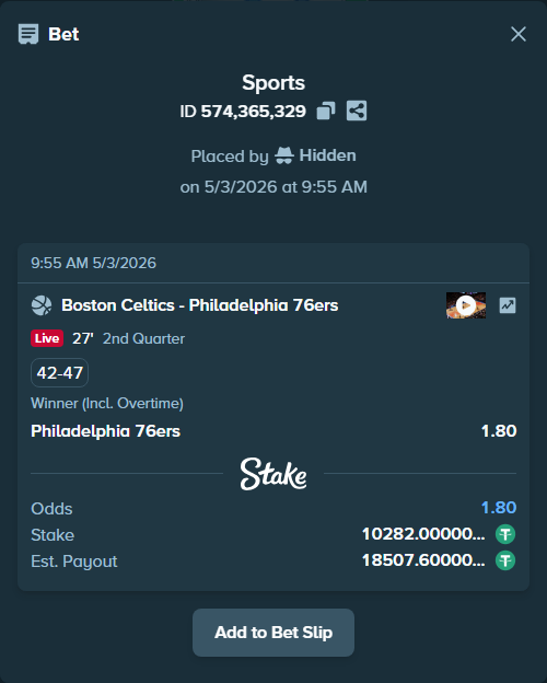 Bet slip: Boston Celtics - Philadelphia 76ers, $10,282.00 stake at 1.80 odds, placed by Hidden