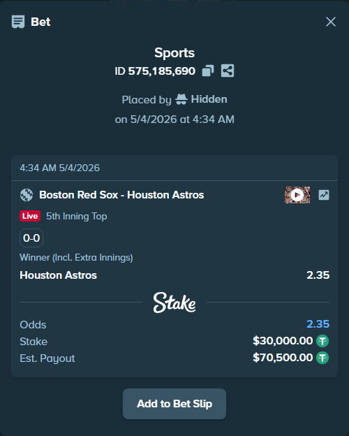 Bet slip: Boston Red Sox - Houston Astros, $30,000.00 stake at 2.35 odds, placed by Hidden