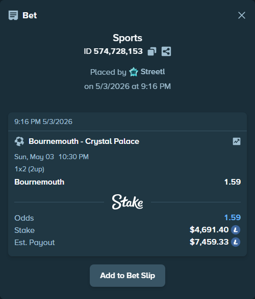 Bet slip: Bournemouth - Crystal Palace, $11,081.55 stake at 1.59 odds, placed by Streetl
