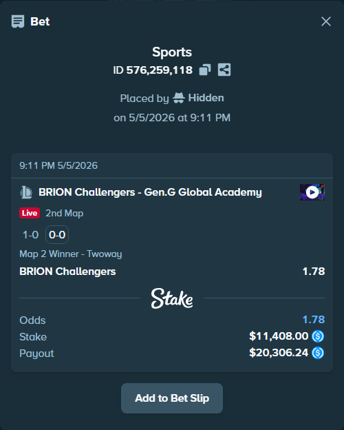 Bet slip: BRION Challengers - Gen.G Global Academy, $11,408.00 stake at 1.78 odds, placed by Hidden