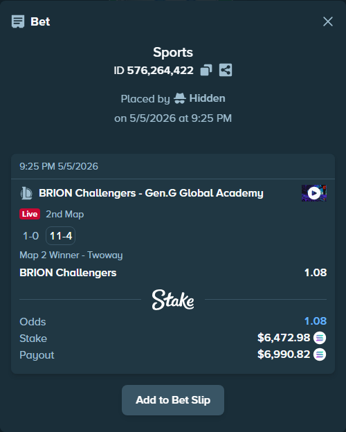 Bet slip: BRION Challengers - Gen.G Global Academy, $15,237.40 stake at 1.08 odds, placed by Hidden