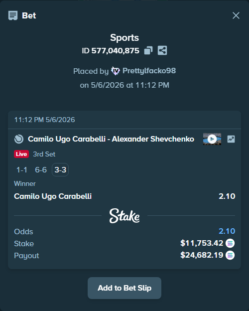 Bet slip: Camilo Ugo Carabelli - Alexander Shevchenko, $26,562.73 stake at 2.10 odds, placed by Prettylfacko98