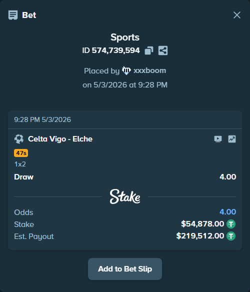Bet slip: Celta Vigo - Elche, $54,878.00 stake at 4.00 odds, placed by xxxboom