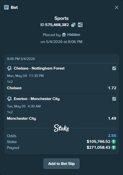 Bet slip: Chelsea - Nottingham Forest, $105,766.52 stake at 1.72 odds, placed by Hidden