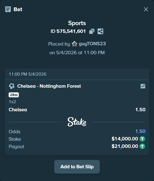 Bet slip: Chelsea - Nottingham Forest, $14,000.00 stake at 1.50 odds, placed by guyTONS23