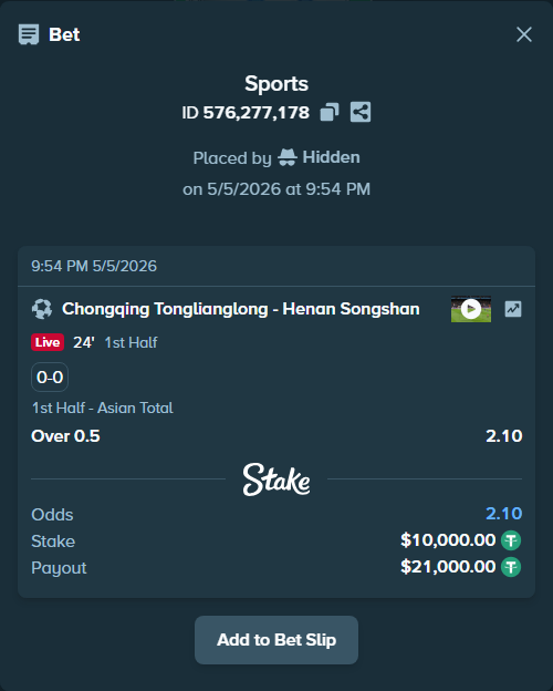 Bet slip: Chongqing Tonglianglong - Henan Songshan, $10,000.00 stake at 2.10 odds, placed by Hidden