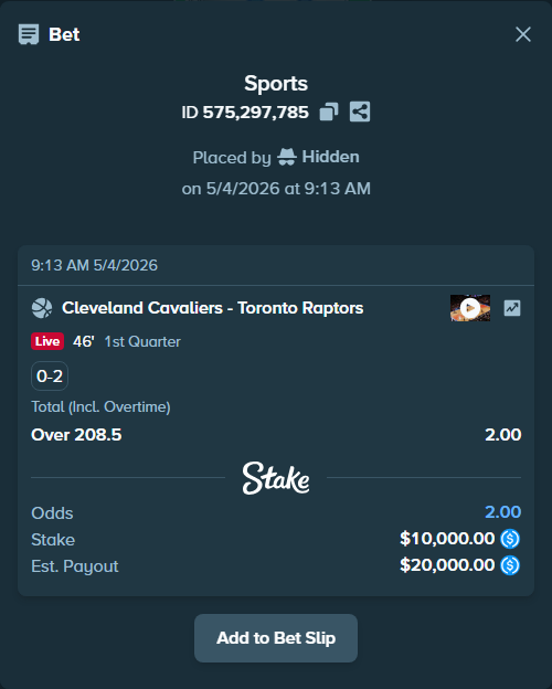 Bet slip: Cleveland Cavaliers - Toronto Raptors, $10,000.00 stake at 2.00 odds, placed by Hidden
