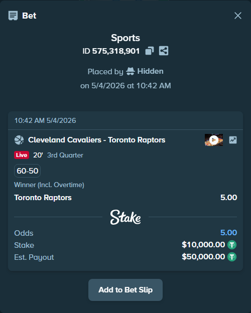 Bet slip: Cleveland Cavaliers - Toronto Raptors, $10,000.00 stake at 5.00 odds, placed by Hidden
