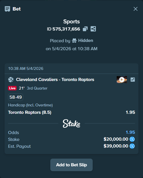 Bet slip: Cleveland Cavaliers - Toronto Raptors, $20,000.00 stake at 1.95 odds, placed by Hidden