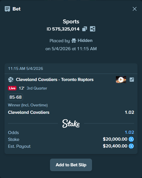 Bet slip: Cleveland Cavaliers - Toronto Raptors, $20,000.00 stake at 1.02 odds, placed by Hidden