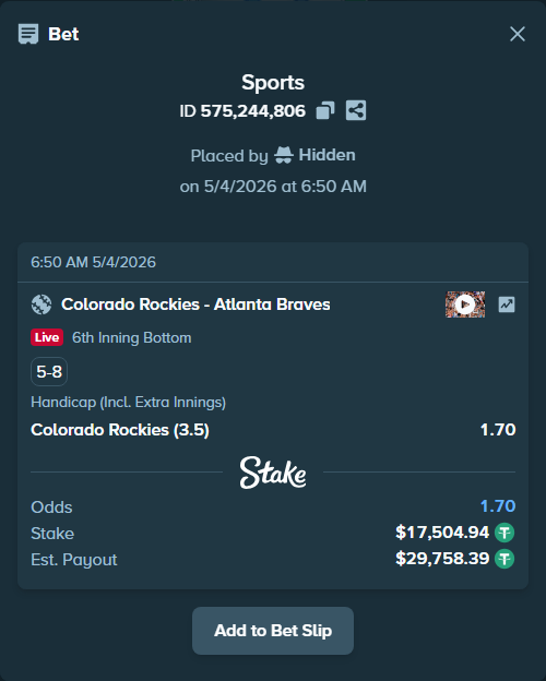 Bet slip: Colorado Rockies - Atlanta Braves, $17,504.94 stake at 1.70 odds, placed by Hidden