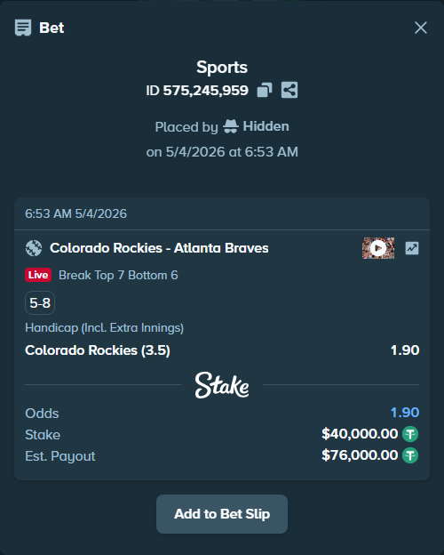 Bet slip: Colorado Rockies - Atlanta Braves, $40,000.00 stake at 1.90 odds, placed by Hidden