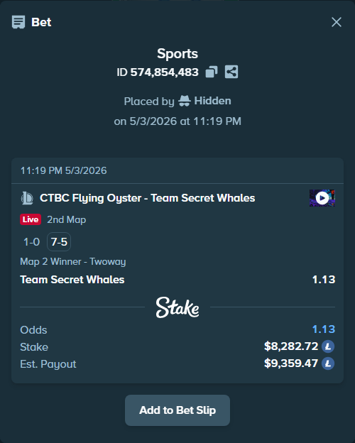 Bet slip: CTBC Flying Oyster - Team Secret Whales, $19,500.00 stake at 1.13 odds, placed by Hidden