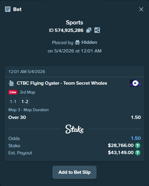 Bet slip: CTBC Flying Oyster - Team Secret Whales, $28,766.00 stake at 1.50 odds, placed by Hidden