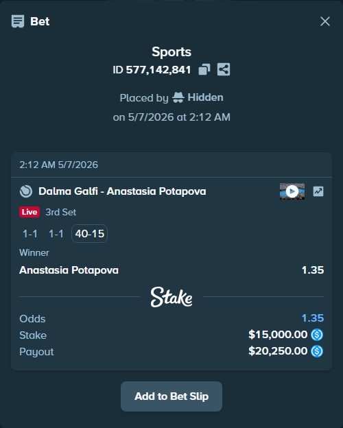 Bet slip: Dalma Galfi - Anastasia Potapova, $15,000.00 stake at 1.35 odds, placed by Hidden