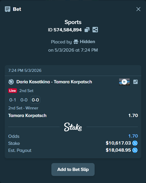Bet slip: Daria Kasatkina - Tamara Korpatsch, $10,617.03 stake at 1.70 odds, placed by Hidden
