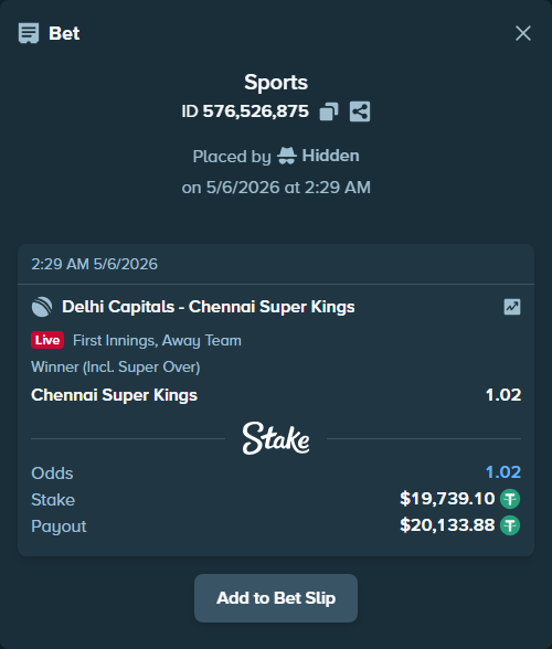 Bet slip: Delhi Capitals - Chennai Super Kings, $19,739.10 stake at 1.02 odds, placed by Hidden