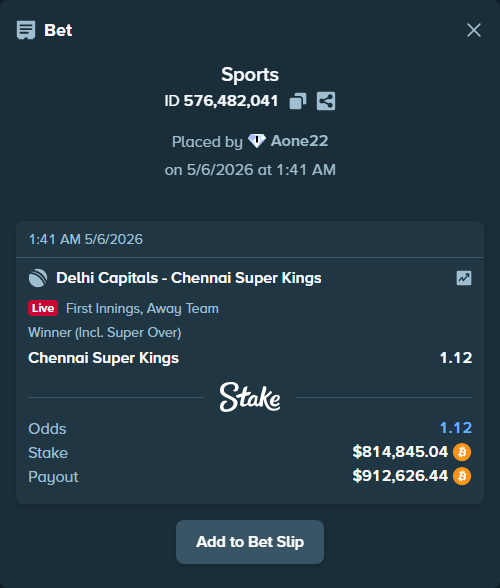 Bet slip: Delhi Capitals - Chennai Super Kings, $699,300.00 stake at 1.12 odds, placed by Aone22