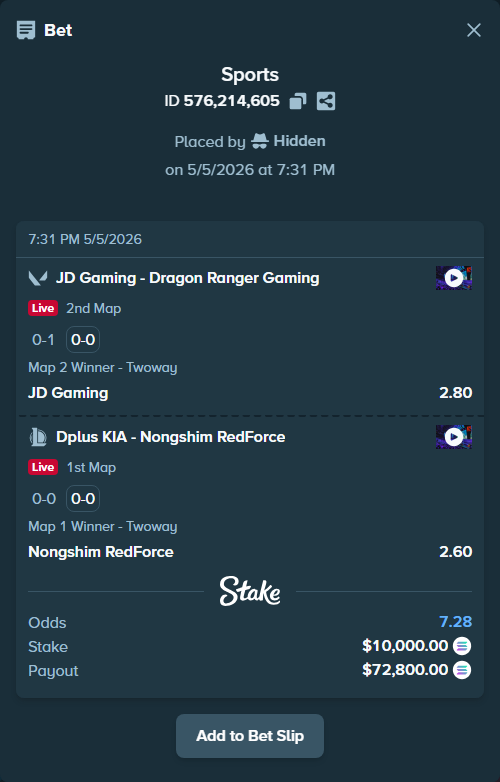 Bet slip: Dplus KIA - Nongshim RedForce, $23,680.00 stake at 2.60 odds, placed by Hidden