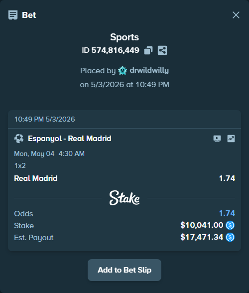 Bet slip: Espanyol - Real Madrid, $10,041.00 stake at 1.74 odds, placed by drwildwilly
