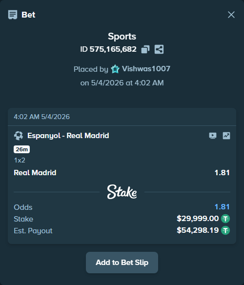 Bet slip: Espanyol - Real Madrid, $29,999.00 stake at 1.81 odds, placed by Vishwas1007