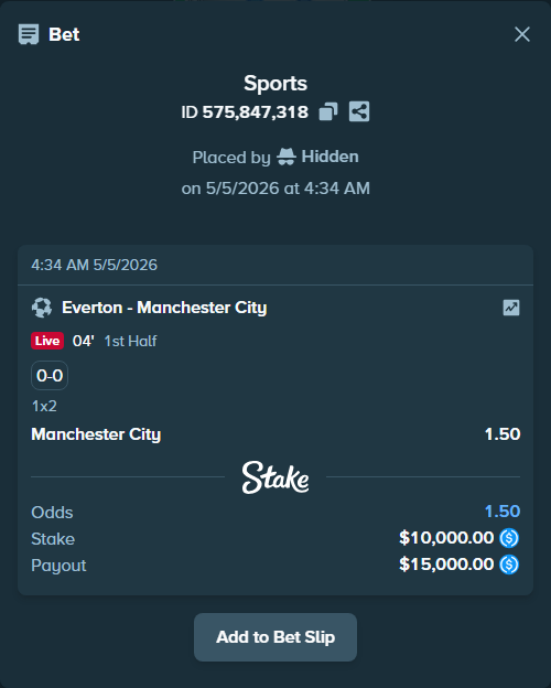 Bet slip: Everton - Manchester City, $10,000.00 stake at 1.50 odds, placed by Hidden