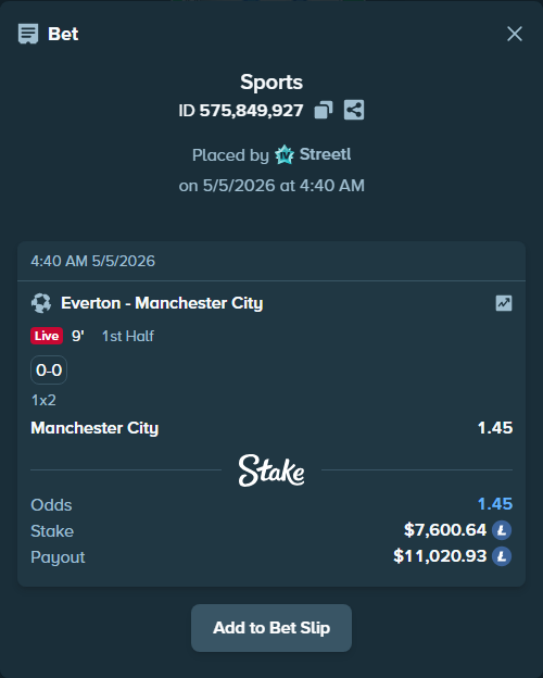 Bet slip: Everton - Manchester City, $17,884.31 stake at 1.45 odds, placed by Streetl