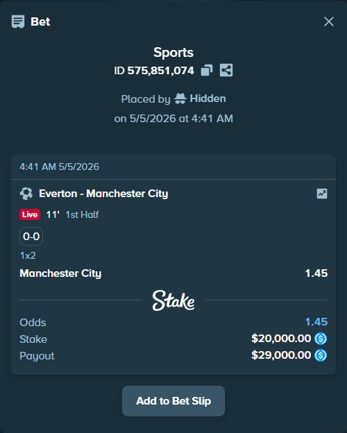 Bet slip: Everton - Manchester City, $20,000.00 stake at 1.45 odds, placed by Hidden