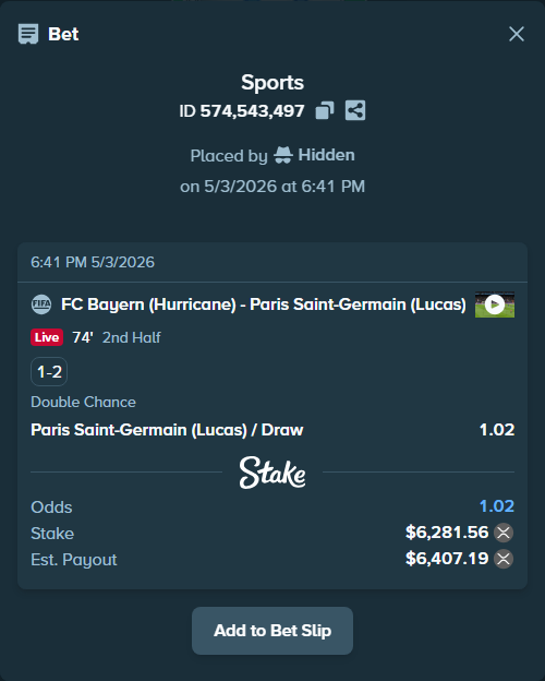 Bet slip: FC Bayern (Hurricane) - Paris Saint-Germain (Lucas), $11,316.24 stake at 1.02 odds, placed by Hidden