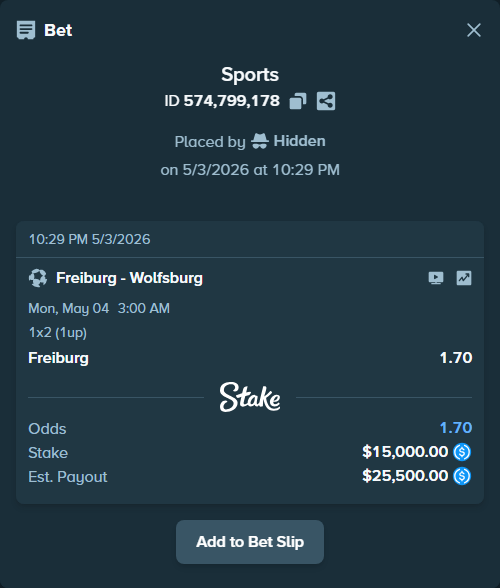 Bet slip: Freiburg - Wolfsburg, $15,000.00 stake at 1.70 odds, placed by Hidden
