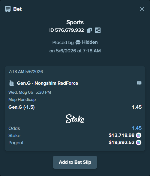 Bet slip: Gen.G - Nongshim RedForce, $31,745.72 stake at 1.45 odds, placed by Hidden