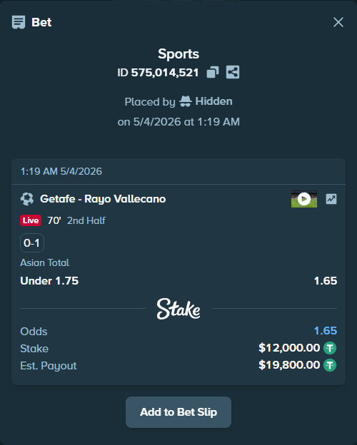 Bet slip: Getafe - Rayo Vallecano, $12,000.00 stake at 1.65 odds, placed by Hidden