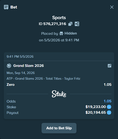 Bet slip: Grand Slam 2026, $19,233.00 stake at 1.05 odds, placed by Hidden