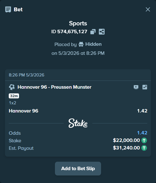 Bet slip: Hannover 96 - Preussen Munster, $22,000.00 stake at 1.42 odds, placed by Hidden