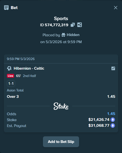 Bet slip: Hibernian - Celtic, $32,194.75 stake at 1.45 odds, placed by Hidden