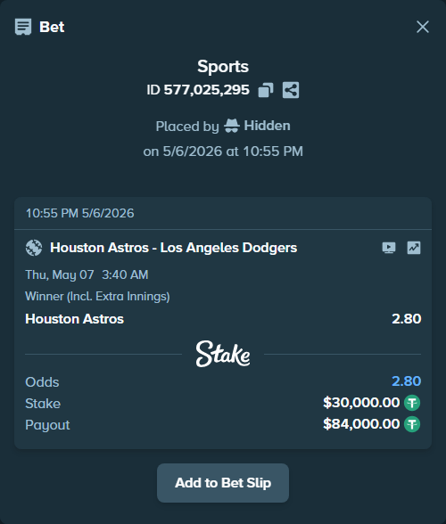 Bet slip: Houston Astros - Los Angeles Dodgers, $30,000.00 stake at 2.80 odds, placed by Hidden